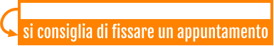 si consiglia di fissare un appuntamento